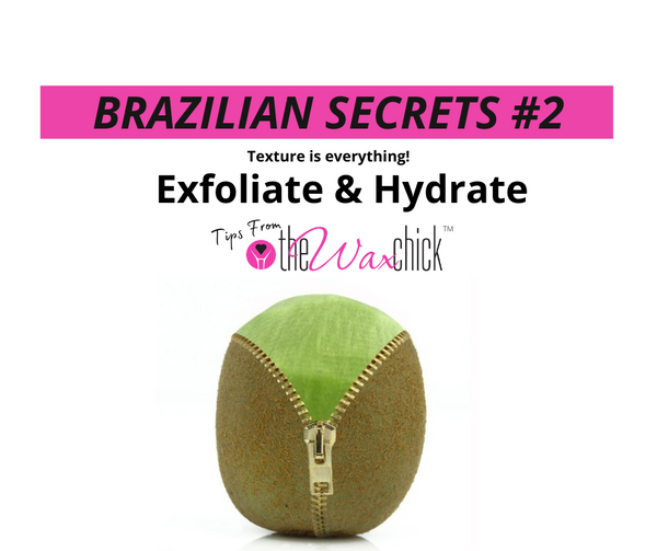 Brazilian Secrets  #2 - Exfoliate & Hydrate