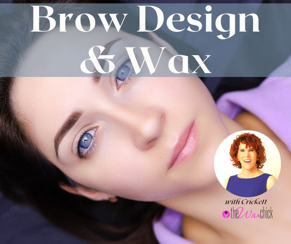 Brow Design & Wax Demo