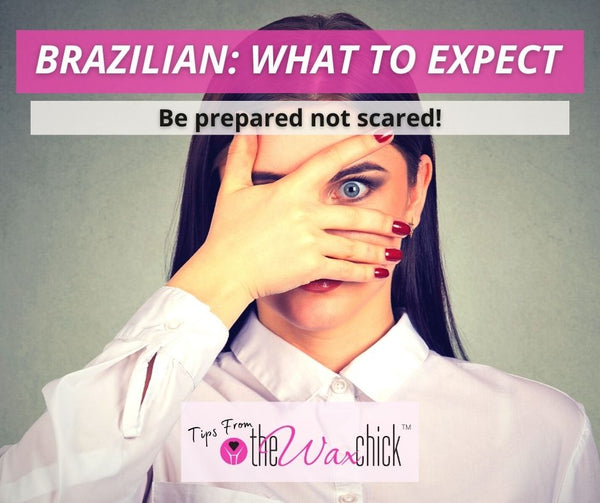 What to expect when you get a Brazilian.