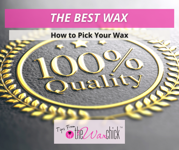 How to choose the right wax for quality and performance.